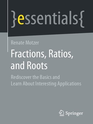 cover image of Fractions, Ratios, and Roots